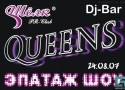 Вечеринка "Dj Bar Queens - "ЭПАТАЖ ШОУ" от PR-Club "ШЕЛК"" Вечеринка "Dj Bar Queens - "ЭПАТАЖ ШОУ" от PR-Club "ШЕЛК""